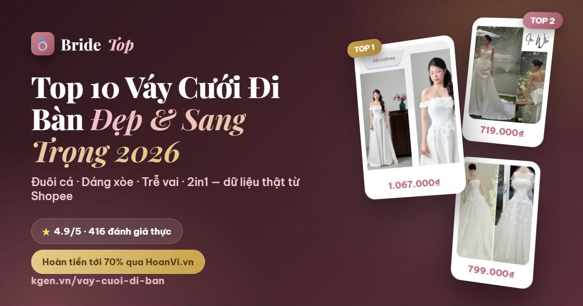 Ảnh bìa BrideTop — váy cưới đi bàn Shopee